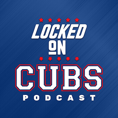 Locked on Cubs